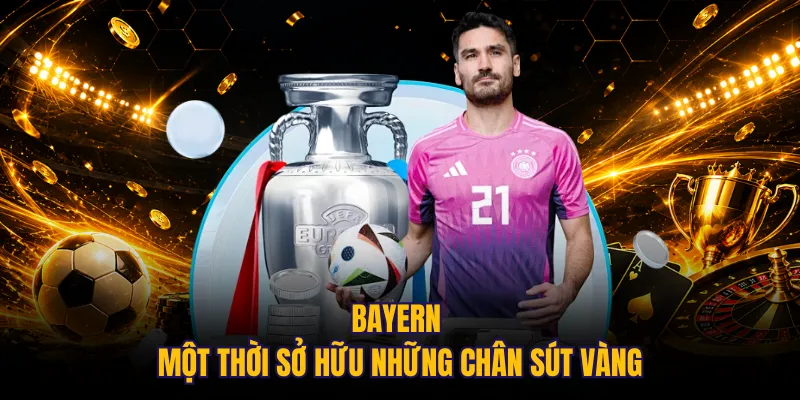 Bayern một thời sở hữu những chân sút vàng