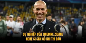 Sự Nghiệp Của Zinedine Zidane: Nghệ Sĩ Sân Cỏ Khi Thi Đấu